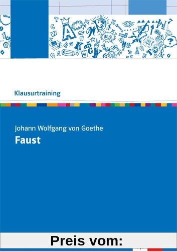 Johann Wolfgang von Goethe: Faust: Der Tragödie erster Teil